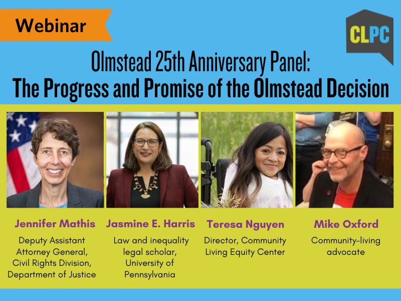 Olmstead 25th Anniversary Panel: The Progress and Promise of the Olmstead Decision