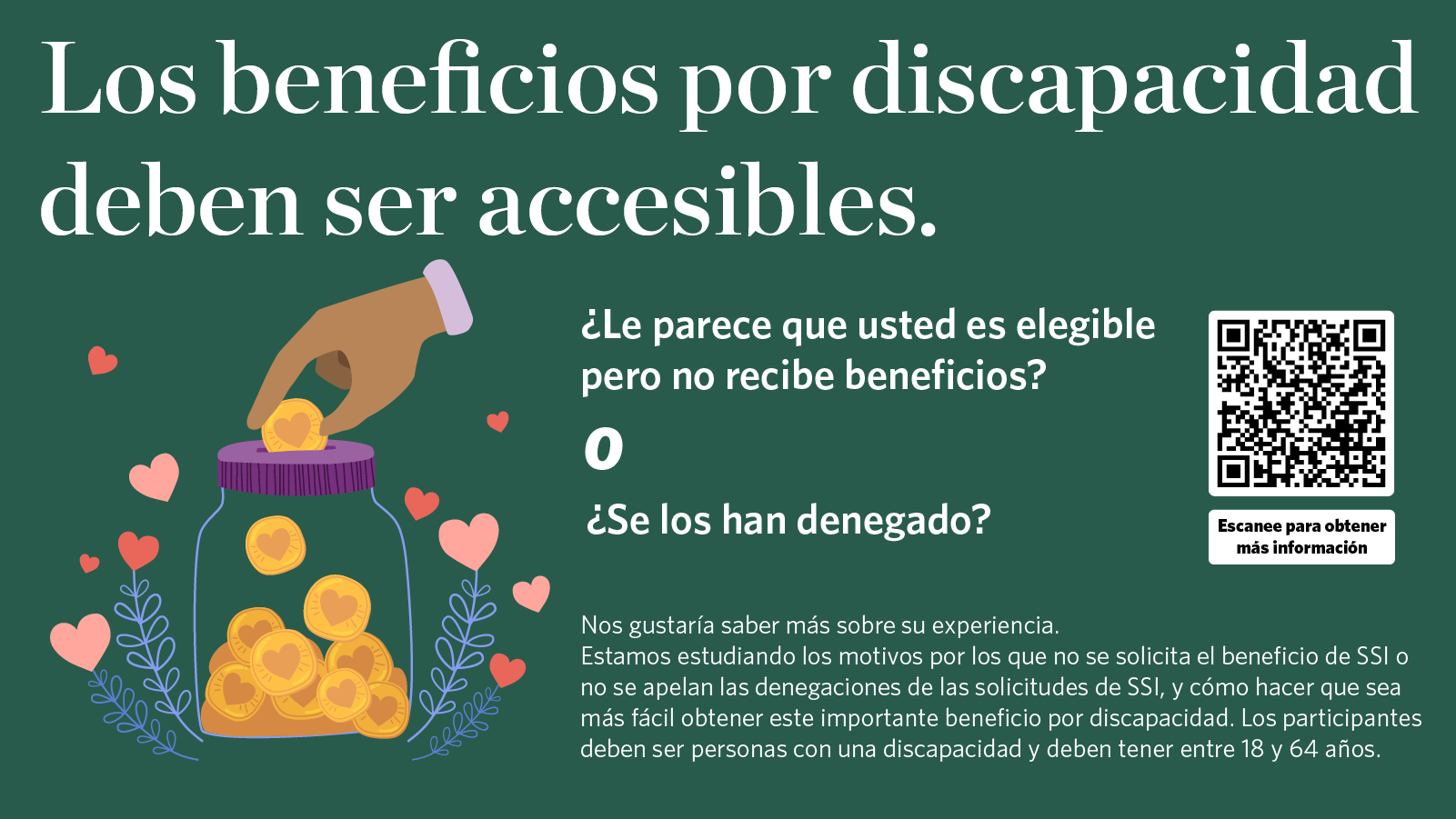 Los beneficios por discapacidad deben ser accesible