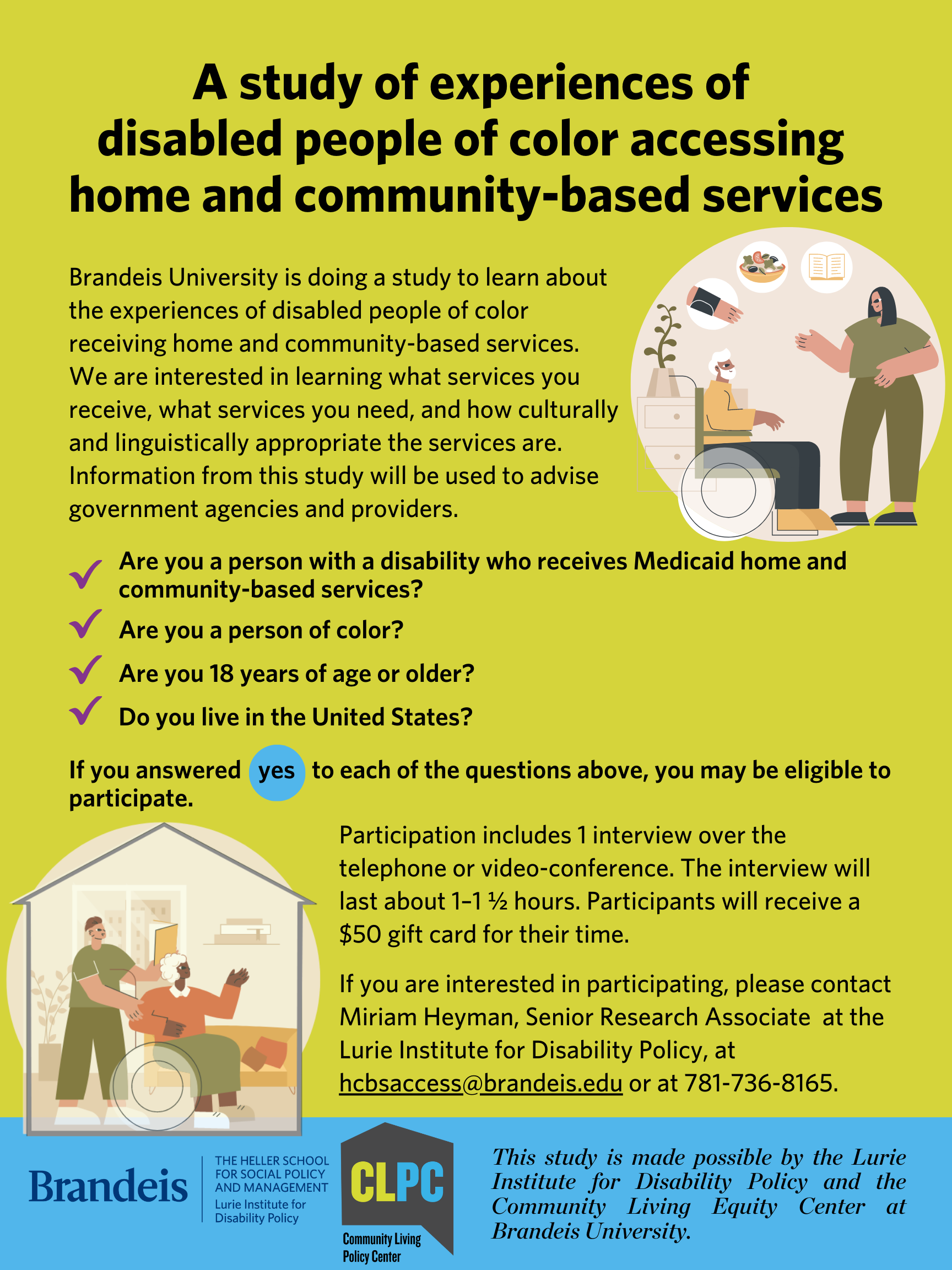 A Study of Experiences of Disabled People of Color Accessing Home and Community-Based Services (recruitment poster for consumers)