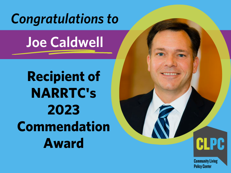 Joe Caldwell, CLPC Director, is the 2023 Recipient of NARRTC's Commendation Award