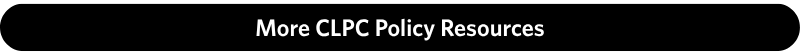 Button: More CLPC Policy Resources
