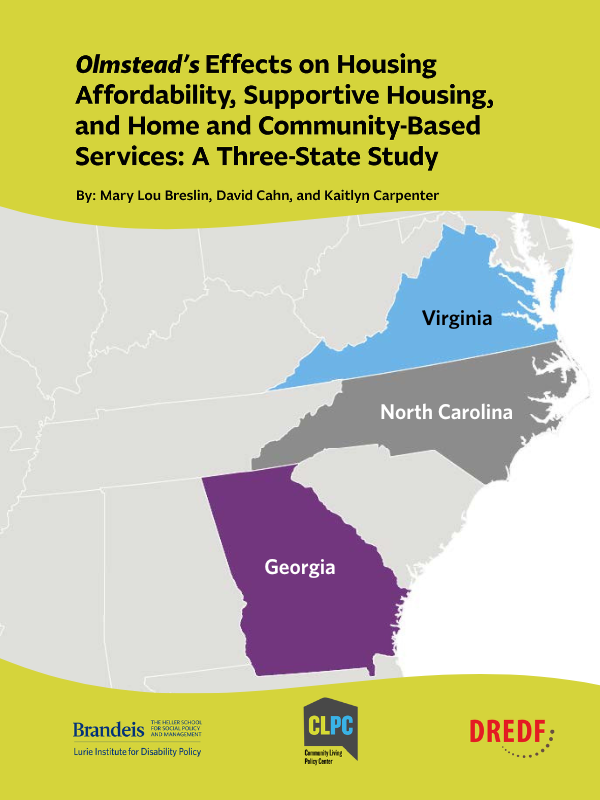 Olmstead’s Effects on Housing Affordability, Supportive Housing, and Home and Community-Based Services: A Three-State Study (cover)