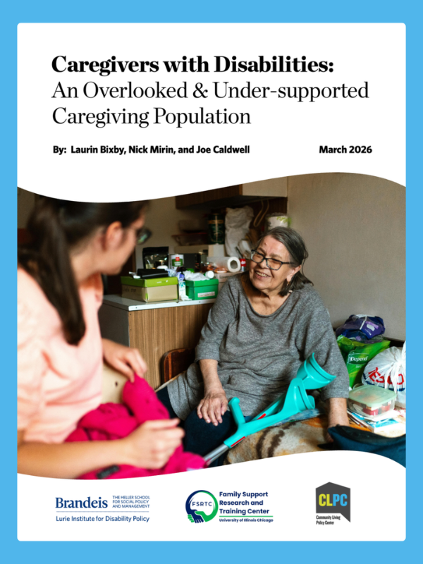 Caregivers with disabilities: An overlooked &amp; under-supported caregiving population