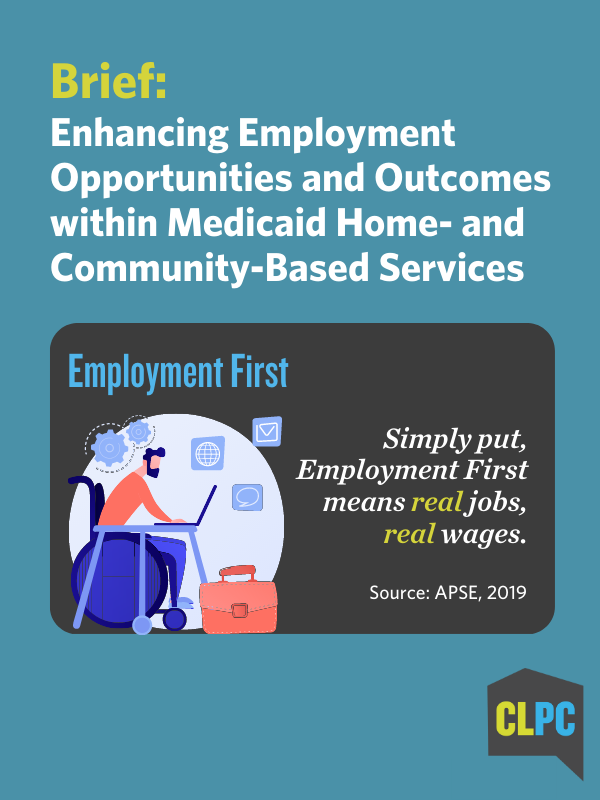 Enhancing Employment Opportunities and Outcomes within Medicaid Home- and Community-Based Services (banner)