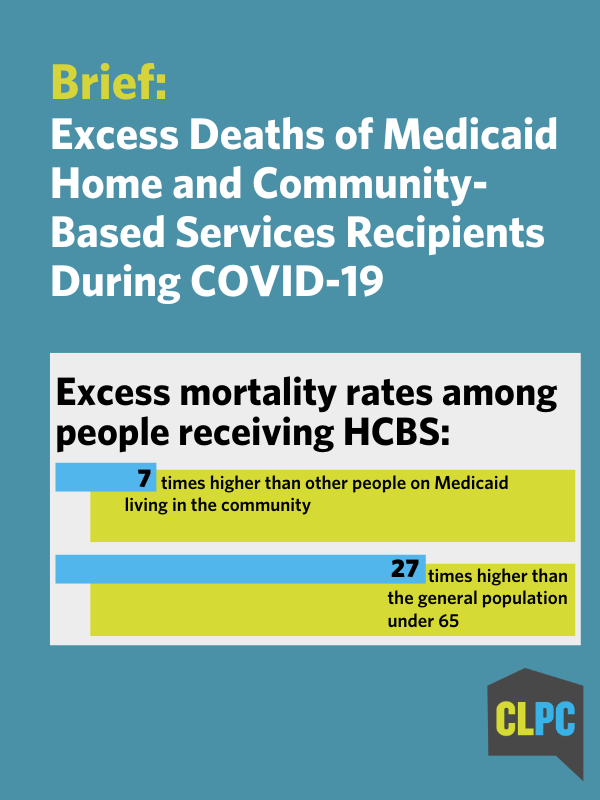 Brief: Excess Deaths of Medicaid Home and Community-Based Services Recipients During COVID-19