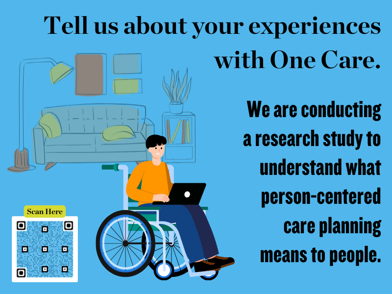 Tell us about your experiences with One Care