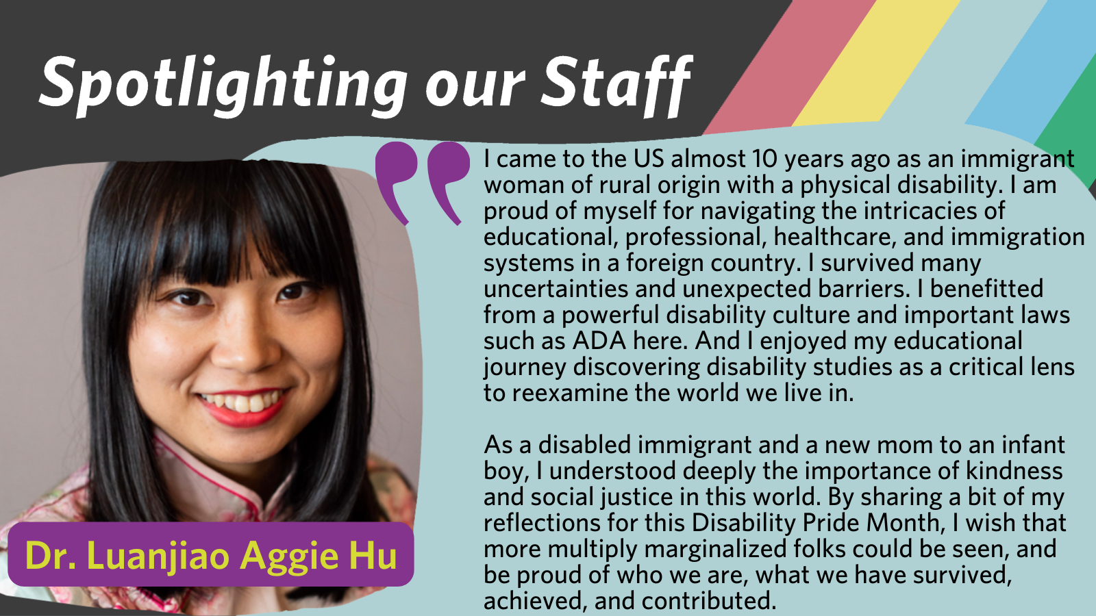 Disability Pride Month - Aggie Hu