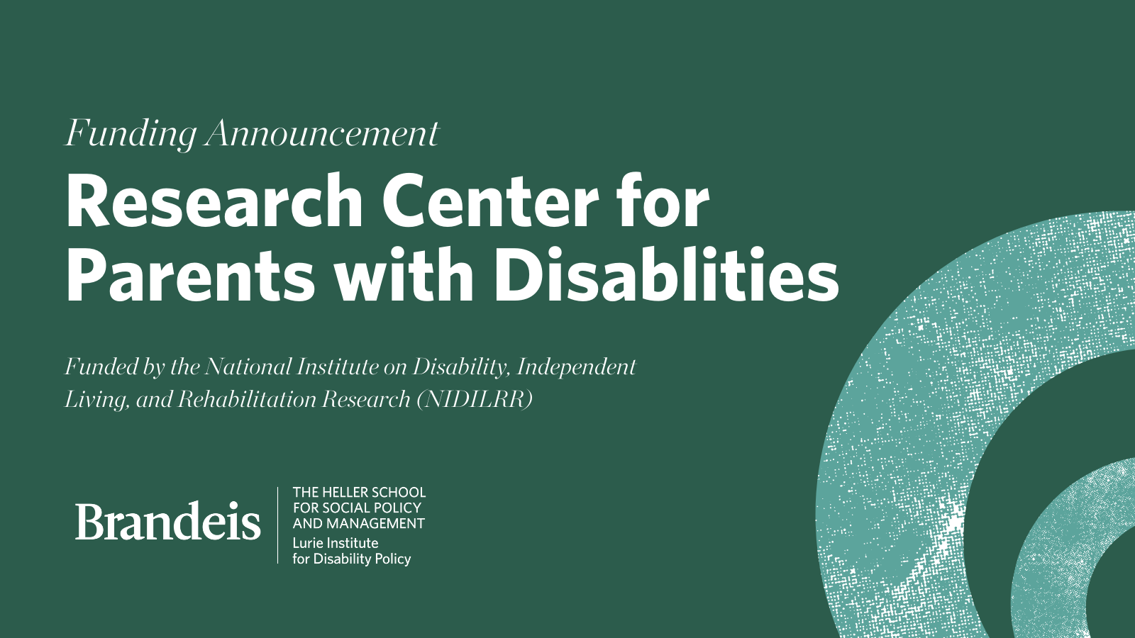 Research Center for Parents with Disabilities, a Lurie Institute Center, Receives 5-Year NIDILRR Grant