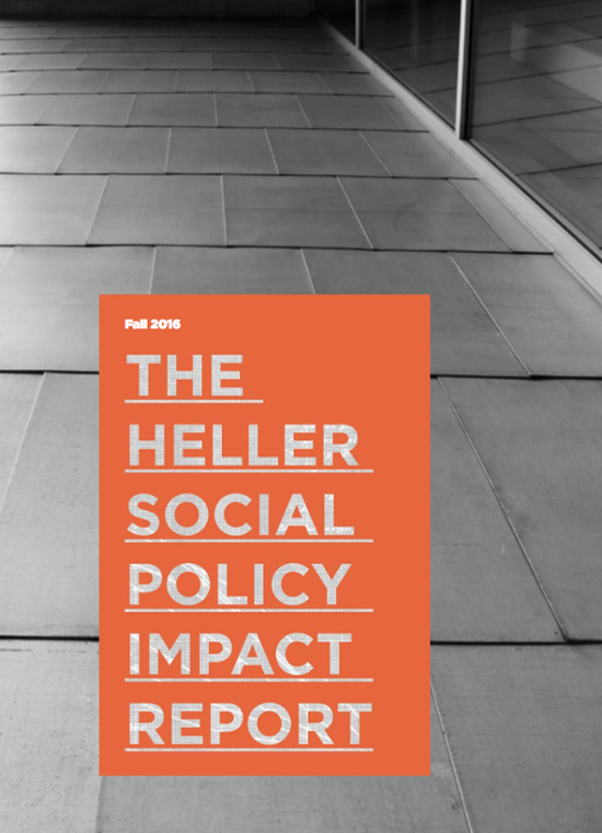 Cover of Fall 2016 Heller Social Policy Impact Report