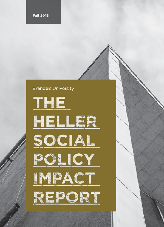 Cover of Fall 2018 Heller Social Policy Impact Report