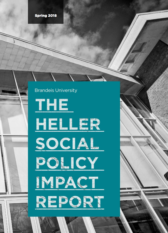 Cover of Spring 2018 Heller Social Policy Impact Report