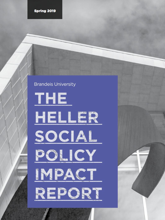 Cover of Spring 2019 Heller Social Policy Impact Report