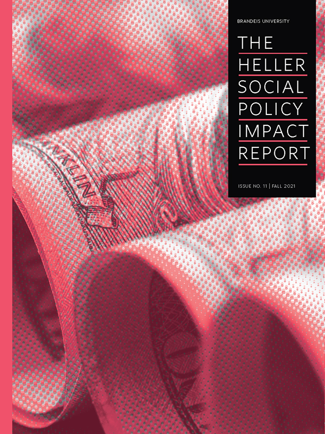 Cover of the 2021 Heller Social Policy Impact Report with graphic of 100 dollar bills