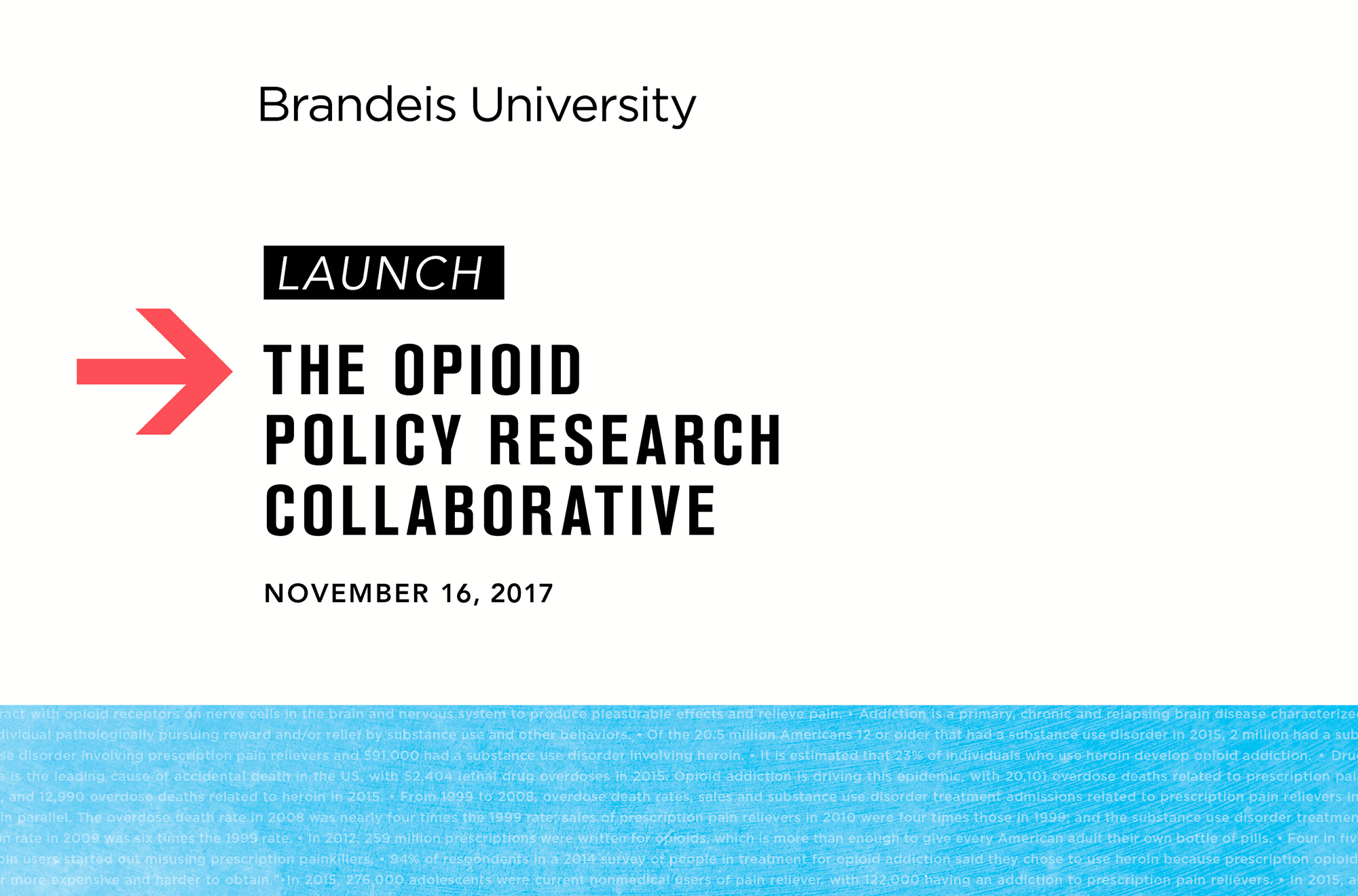 graphic text displaying launch of opioid policy research collaborative, November 16, 2017