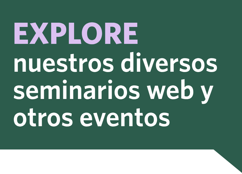 Explore Our Webinars and Events