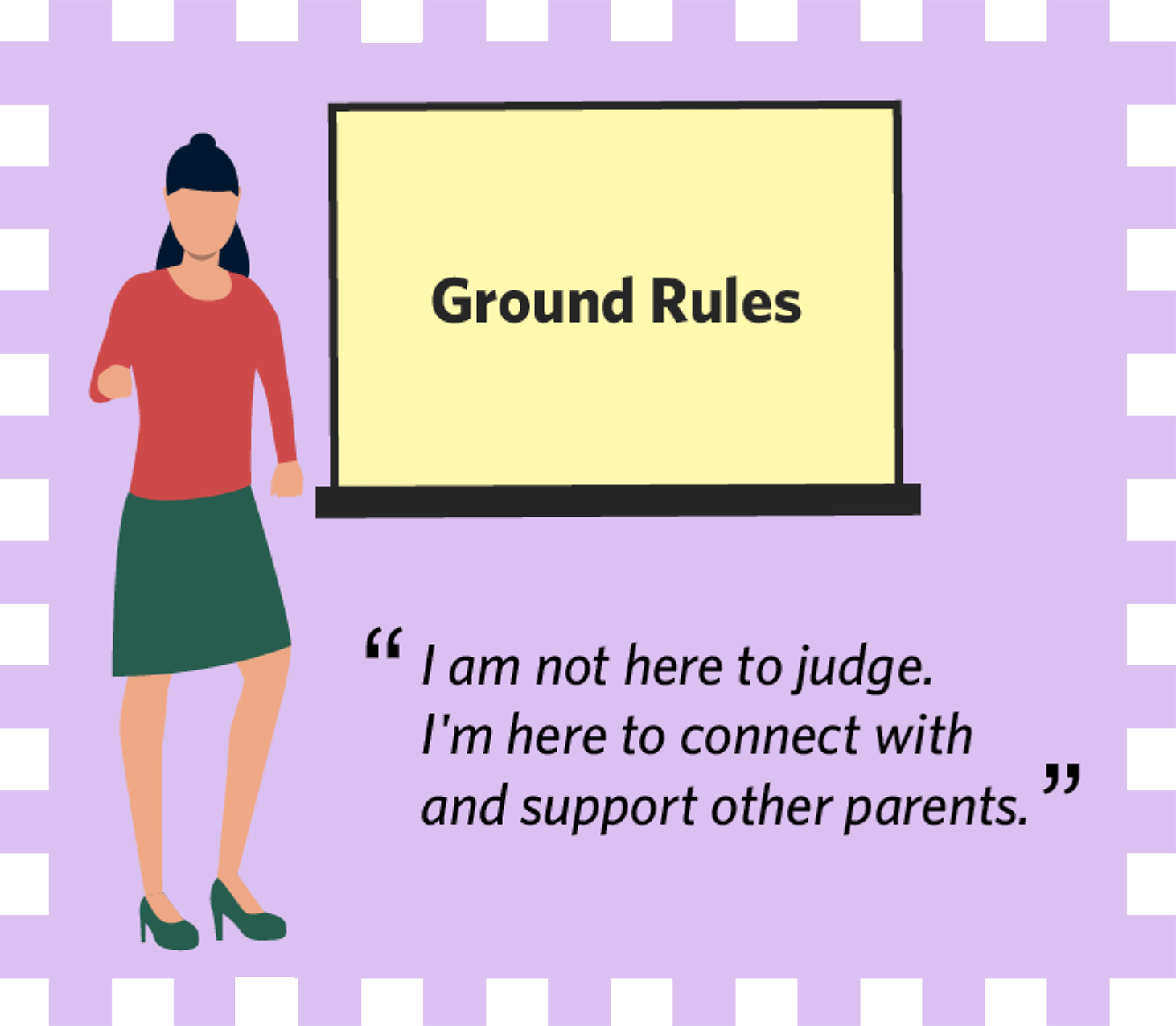 Ground Rules for Peer Support Intervention Study for Deaf Parents