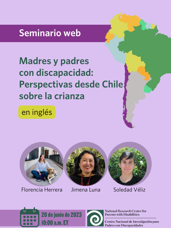 Madres y padres  con discapacidad: Perspectivas desde Chile sobre la crianza